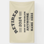 Gepersonaliseerd pensioen niet meer mijn probleem spandoek (Verticaal)