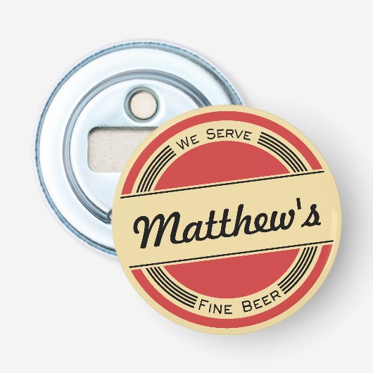 Gepersonaliseerd We dienen Fine Beer Button Flesopener (Voorkant)