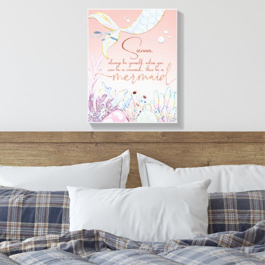 Gepersonaliseerd "Wees een zeemeermin" Canvas Afdruk (Insitu (Slaapkamer))