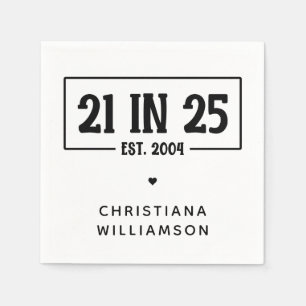 Gepersonaliseerde 21ste verjaardag 21 IN 25 EST 20 Servet