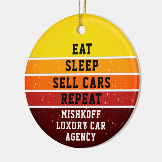 Gepersonaliseerde auto autoverkoop eet slaap herha keramisch ornament (Links)