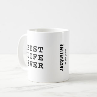 Gepersonaliseerde Best Life Ever Zwart-wit Tekst Koffiemok