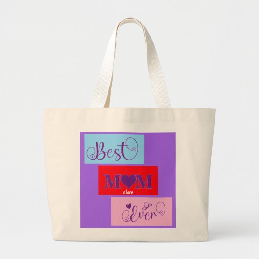 Gepersonaliseerde BEST MOM EVER 12 Script Groot Ta Grote Tote Bag (Voorkant)