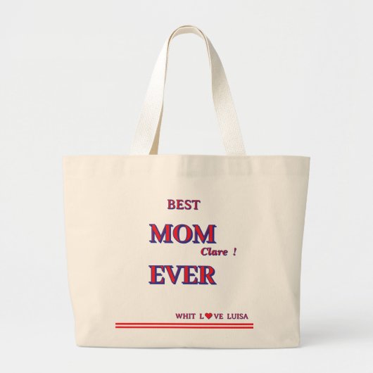 Gepersonaliseerde BEST MOM EVER 6 Script Grote Tote Bag (Voorkant)