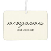 Gepersonaliseerde Beste Mam Ooit Kalligrafie Naam Luchtverfrisser (Achterkant)