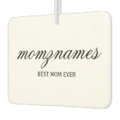 Gepersonaliseerde Beste Mam Ooit Kalligrafie Naam Luchtverfrisser (Links)