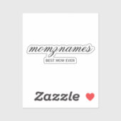 Gepersonaliseerde Beste Mam Ooit Kalligrafie Naam Sticker (Vel)