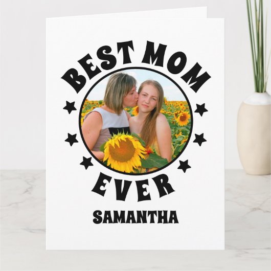 Gepersonaliseerde Beste Moeder Ooit Foto Moederdag Kaart (Voorkant)