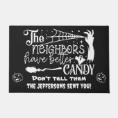 Gepersonaliseerde buren hebben beter Snoep Deurmat (Voorkant)