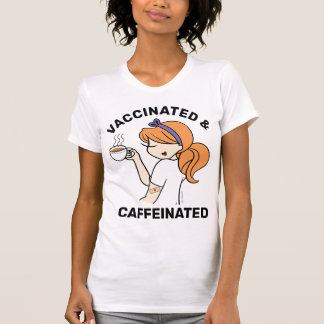 Gepersonaliseerde cafeïnevrije en gevaccineerde T- T-shirt