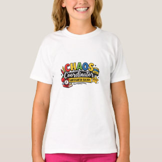 Gepersonaliseerde Chaos Coördinator Leraar T-shirt