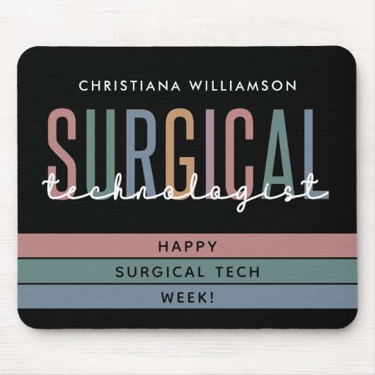 Gepersonaliseerde Chirurgische Technologist Week O Muismat (Voorkant)