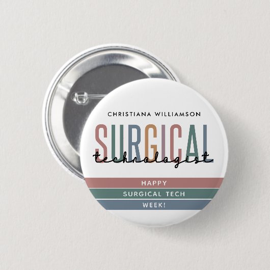 Gepersonaliseerde Chirurgische Technologist Week O Ronde Button 5,7 Cm (Voorkant /achterkant)