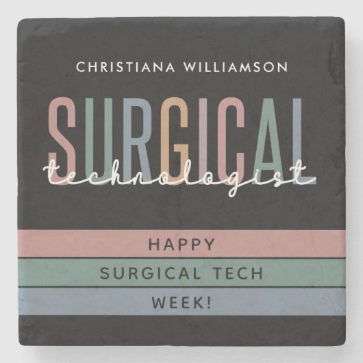 Gepersonaliseerde Chirurgische Technologist Week O Stenen Onderzetter (Voorkant)