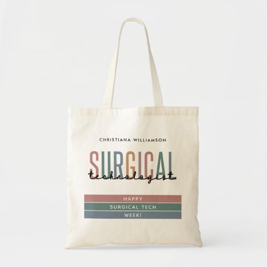 Gepersonaliseerde Chirurgische Technologist Week O Tote Bag (Voorkant)