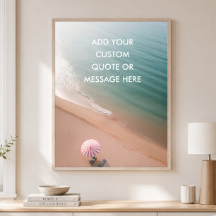 Gepersonaliseerde Citaat – Dromerige Strand Oceaan Poster