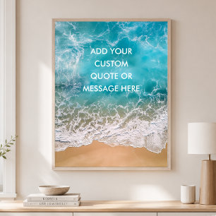Gepersonaliseerde Citaat –Turquoise Oceaanstrand Poster