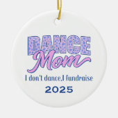 Gepersonaliseerde Dans Moeder Ornament, Grappige D Keramisch Ornament (Voorkant)