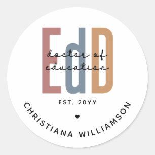 Gepersonaliseerde EdD Doctor of Education Afstuder Ronde Sticker