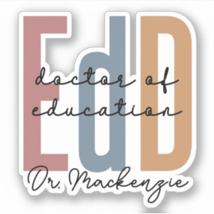 Gepersonaliseerde EdD Doctor of Education Afstuder Sticker