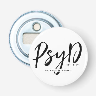 Gepersonaliseerde Elegant PsyD Doctor in de Psycho Button Flesopener