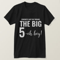 Gepersonaliseerde Funny 50th Milestone Birthday T-