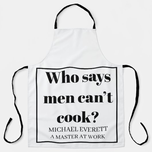 Gepersonaliseerde Funny die zegt dat mannen niet k Schort (Voorkant)
