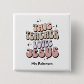 Gepersonaliseerde geloof retro leraar waardering vierkante button 5,1 cm (Voorkant)