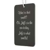 Gepersonaliseerde Grappige Sarcastische Wat is die Luchtverfrisser (Links)