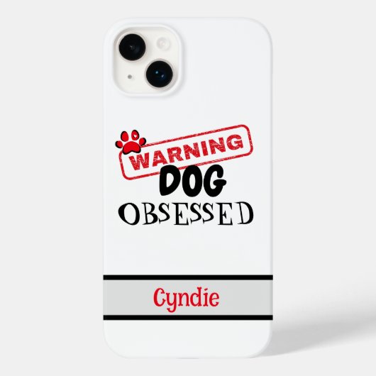 Gepersonaliseerde hond geobsedeerde waarschuwing Case-Mate iPhone case (Achterkant)