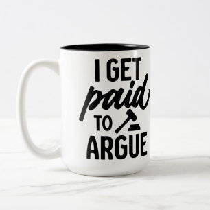 Gepersonaliseerde "Ik krijg betaald om te argument Tweekleurige Koffiemok