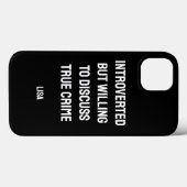 Gepersonaliseerde introverte ware misdaad fan Case-Mate iPhone case (Achterkant (horizontaal))