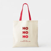 Gepersonaliseerde Kerst Ho Ho Ho Ho Ho Tote Bag (Achterkant)