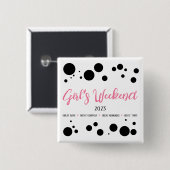Gepersonaliseerde Meisjes Weekend Pink Dotted Vierkante Button 5,1 Cm (Voorkant /achterkant)