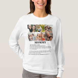 Gepersonaliseerde Mommy Definition 6 Fotocollage T-shirt