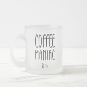 Gepersonaliseerde naam Coffee Maniac - Grappig Matglas Koffiemok