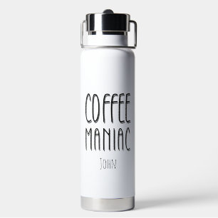 Gepersonaliseerde naam Coffee Maniac - Grappig Waterfles