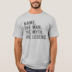 Gepersonaliseerde naam De man De mythe De legende T-shirt