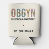 Gepersonaliseerde OBGYN verloskundige gynaecoloog Blikjeskoeler (Voorkant)