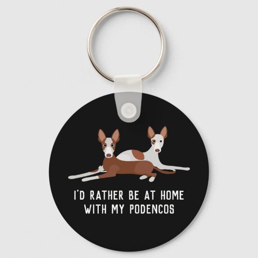 Gepersonaliseerde Podenco Dogs Slogan Sleutelhanger (Voorkant)
