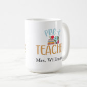 Gepersonaliseerde Pre-K leraar waardering Koffiemok (Voorkant rechts)