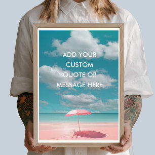 Gepersonaliseerde Quote – Roze Strandparasol Poster