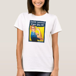 Gepersonaliseerde Rosie de Riveter "Kan het!" shir T-shirt