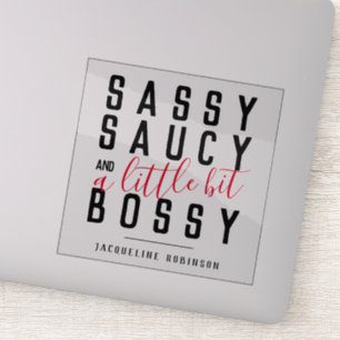 Gepersonaliseerde Sassy Saucy Bossy Attitude Typog Sticker