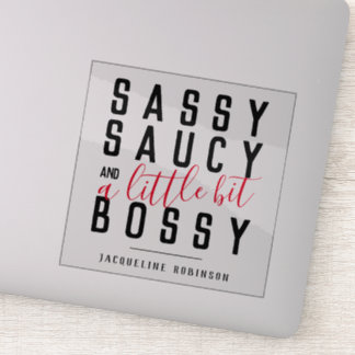Gepersonaliseerde Sassy Saucy Bossy Attitude Typog Sticker