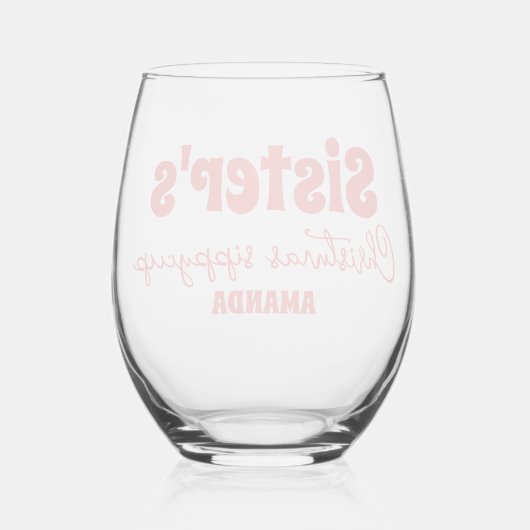 Gepersonaliseerde Sister's Christmas Sippy Cup Wijnglas Zonder Voet (Achterkant)