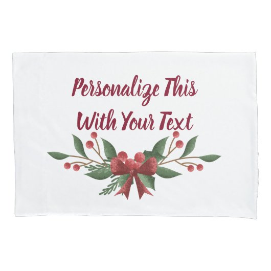 Gepersonaliseerde tekst Holly en Berry Kerstmis Kussensloop (Voorkant)