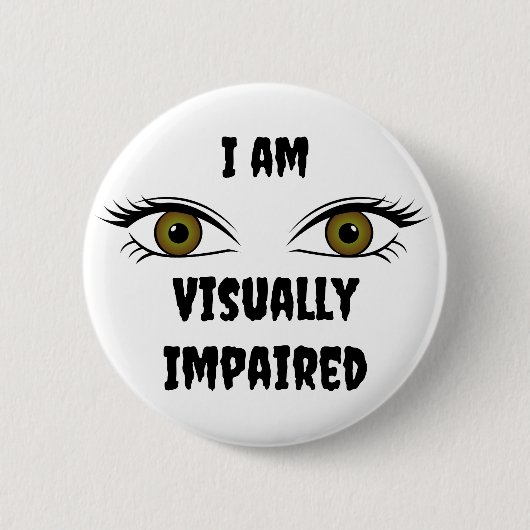 Gepersonaliseerde tekst Slechte ogen Ronde Button 5,7 Cm (Voorkant)