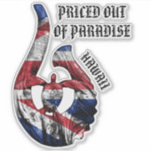 GEPRIJSD UIT HET PARADIJS HI Honu Tribal Hook HI v Sticker (Voorkant)