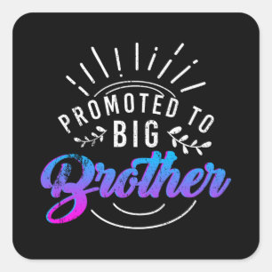 Gepritiseerd voor grote broer vierkante sticker